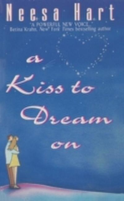 Kiss To Dream On