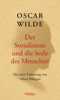 Der Sozialismus und die Seele des Menschen