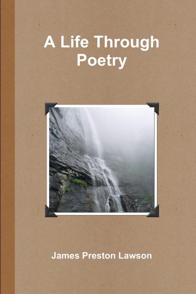 A Life Through Poetry