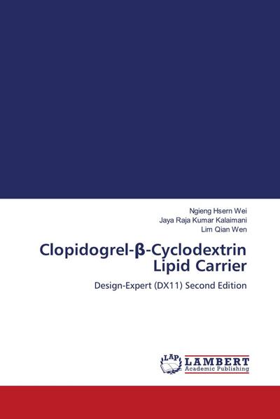 Clopidogrel-¿-Cyclodextrin Lipid Carrier