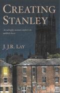 CREATING STANLEY