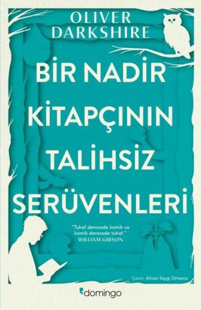 Bir Nadir Kitapcinin Talihsiz Serüvenleri