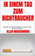 In einem Tag zum Nichtraucher