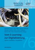 Vom E-Learning zur Digitalisierung