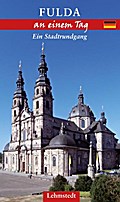 Fulda an einem Tag