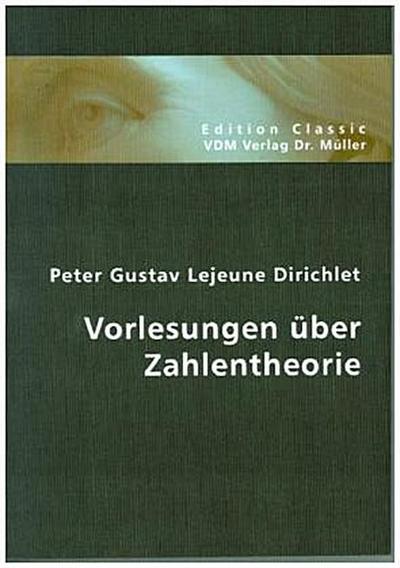 Vorlesungen über Zahlentheorie