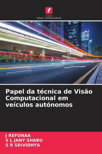 Papel da técnica de Visão Computacional em veículos autónomos