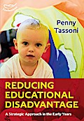 Reducing Educational Disadvantage: A Strategic Approach in the Early Years