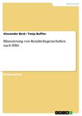 Bilanzierung von Renditeliegenschaften nach IFRS
