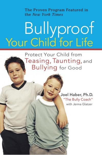 Bullyproof Your Child For Life