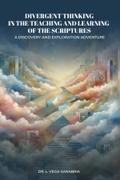 DIVERGENT THINKING IN THE TEACHING AND LEARNING OF THE SCRIPTURES