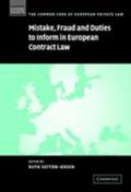 Mistake, Fraud and Duties to Inform in European Contract Law