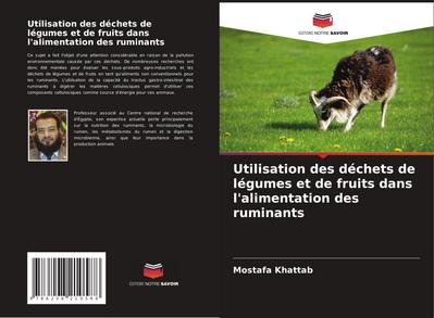 Utilisation des déchets de légumes et de fruits dans l’alimentation des ruminants