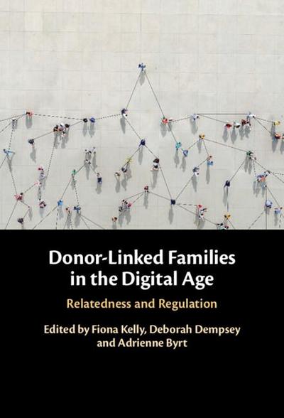 Donor-Linked Families in the Digital Age
