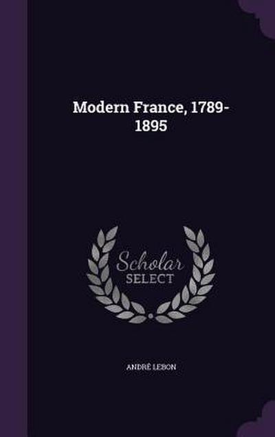 Modern France, 1789-1895