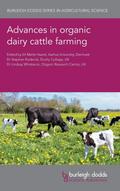 Advances in organic dairy cattle farming