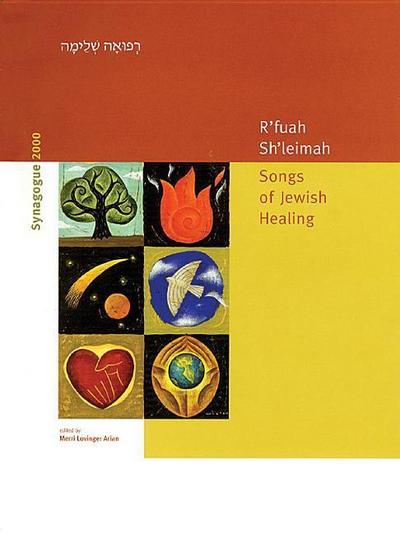 R’Fuah Sh’leimah: Songs of Jewish Healing