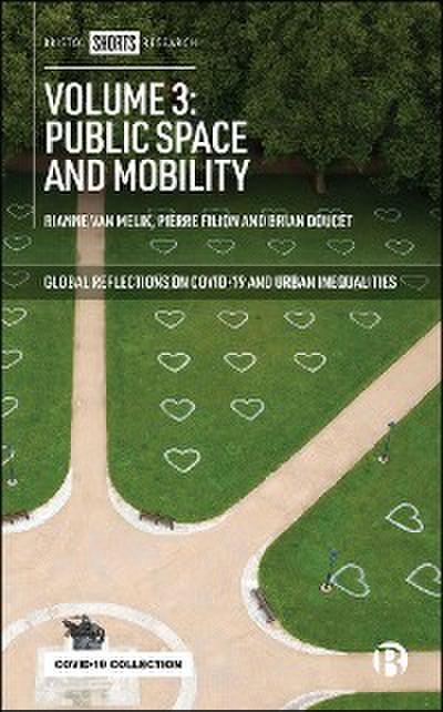 Volume 3: Public Space and Mobility