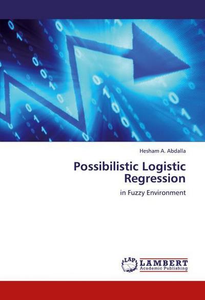 Possibilistic Logistic Regression
