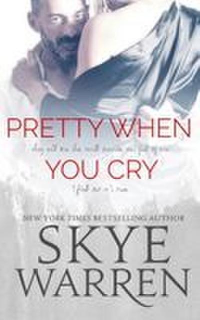 Pretty When You Cry