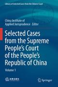 Selected Cases from the Supreme Peoples Court of t