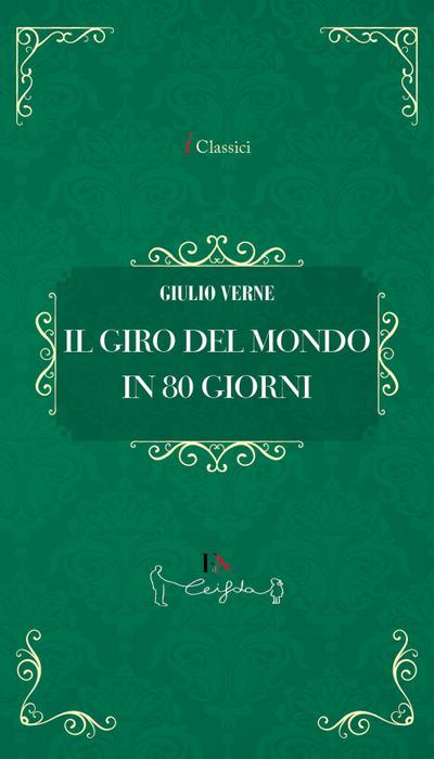 Il giro del mondo in 80 giorni
