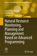 Natural Resource Monitoring, Planning and Management Based on Advanced Programming