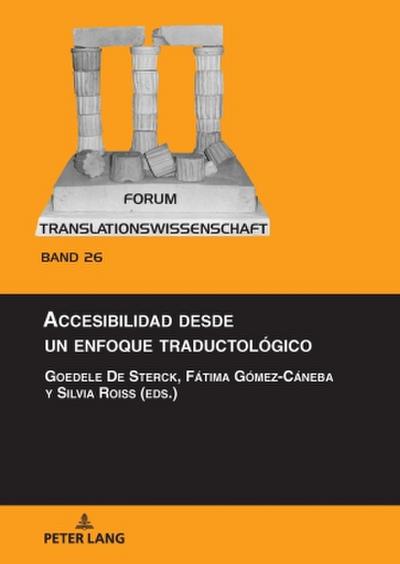 Accesibilidad desde un enfoque traductológico