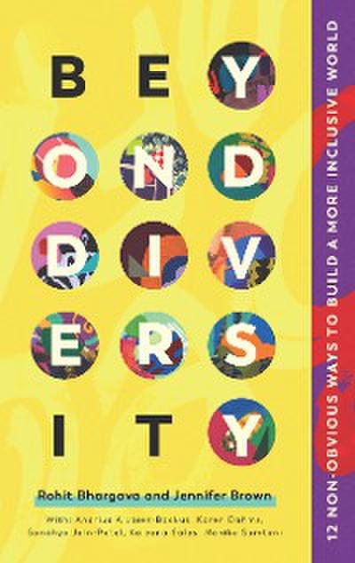 Beyond Diversity