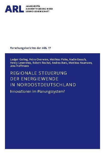 Regionale Steuerung der Energiewende in Nordostdeutschland