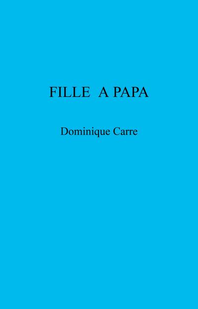 Fille a papa