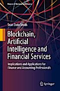 Blockchain, Artificial Intelligence and Financial Services