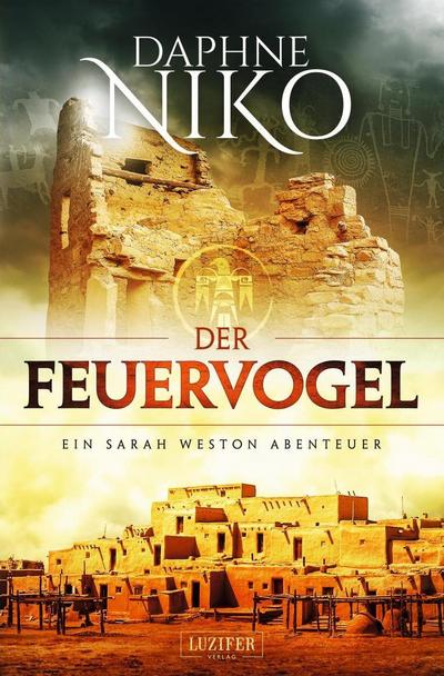 DER FEUERVOGEL (Sarah Weston 4)