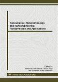 Nanoscience, Nanotechnology, and Nanoengineering: Fundamentals and Applications