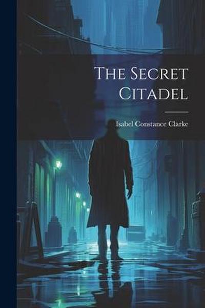 The Secret Citadel