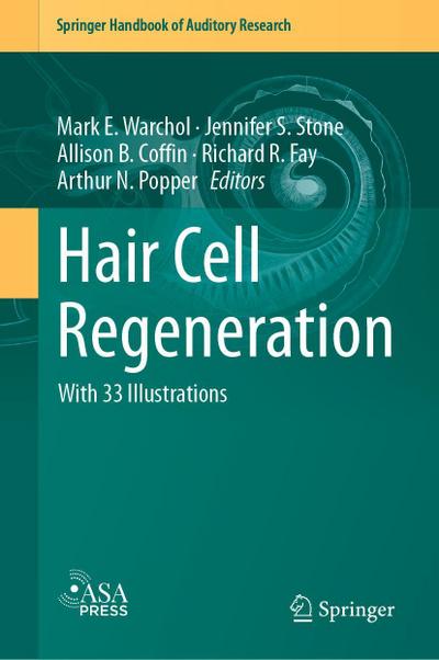 Hair Cell Regeneration