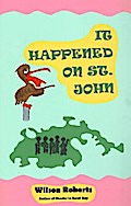 It Happened on St. John
