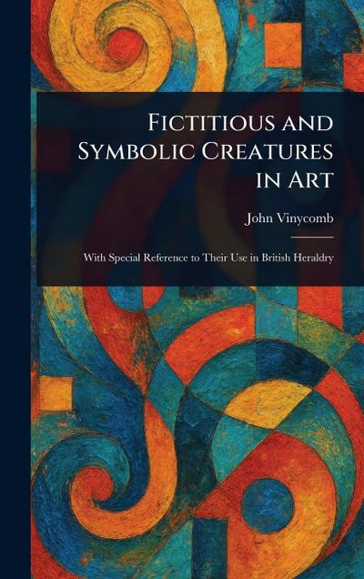Fictitious and Symbolic Creatures in Art