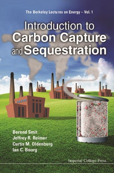 INTRODUCTION TO CARBON CAPTURE AND SEQUESTRATION