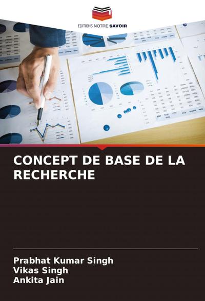 CONCEPT DE BASE DE LA RECHERCHE