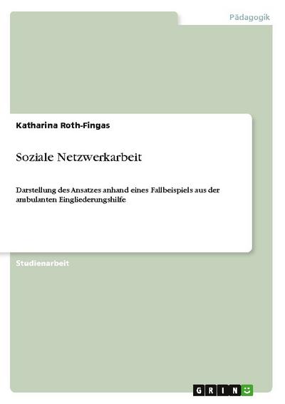 Soziale Netzwerkarbeit
