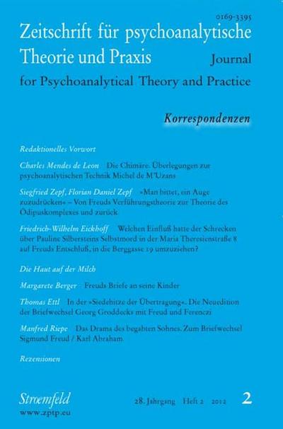 Zeitschrift für psychoanalytische Theorie und Praxis, Jg. 28, Heft 2: Korrespondenzen