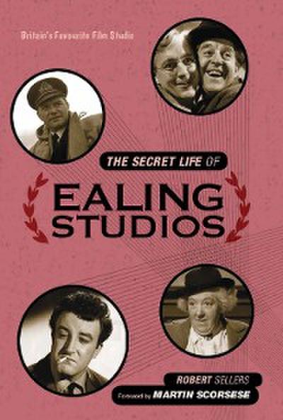 The Secret Life of Ealing Studios