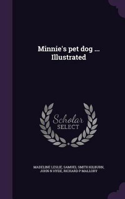 Minnie’s pet dog ... Illustrated