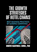 The Growth Strategies of Hotel Chains