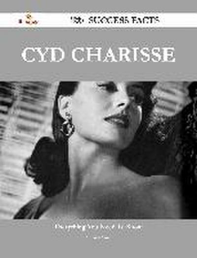 Cyd Charisse 153 Success Facts - Everything you need to know about Cyd Charisse