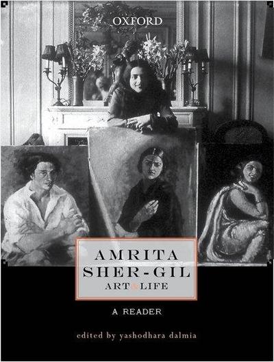 Amrita Sher-Gil: Art and Life