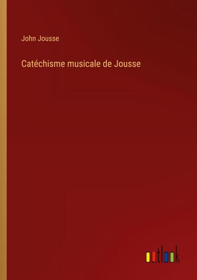 Catéchisme musicale de Jousse