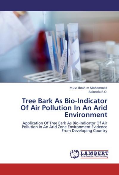 Tree Bark As Bio-Indicator Of Air Pollution In An Arid Environment