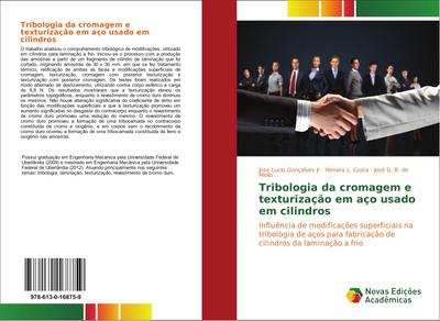 Tribologia da cromagem e texturização em aço usado em cilindros